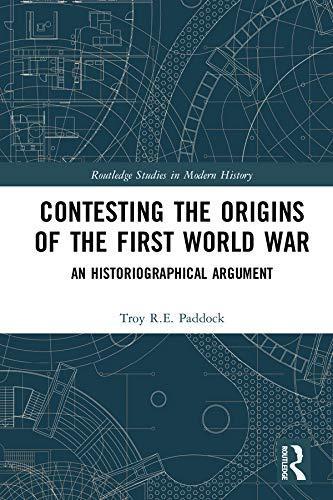 Contesting the Origins of the First World War