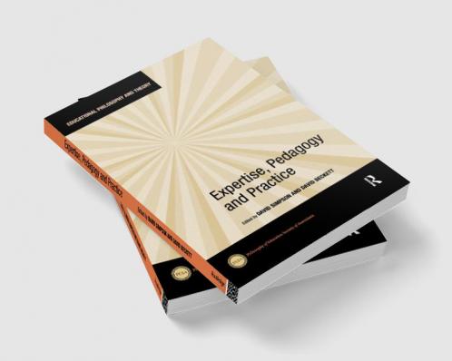 Expertise Pedagogy and Practice