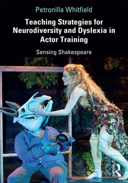 Teaching Strategies for Neurodiversity and Dyslexia in Actor Training