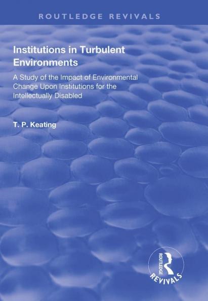 Institutions in Turbulent Environments