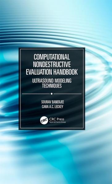 Computational Nondestructive Evaluation Handbook