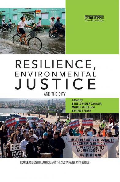Resilience Environmental Justice and the City