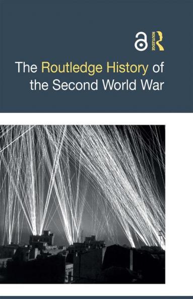 Routledge History of the Second World War