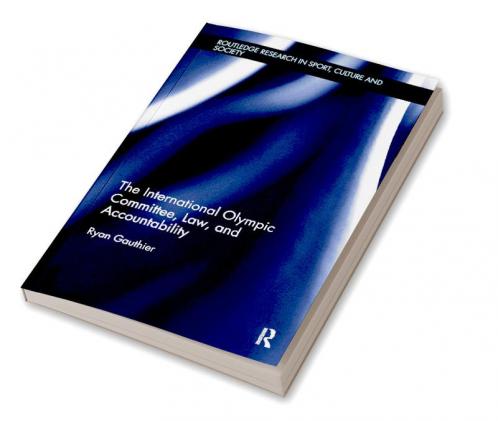 International Olympic Committee Law and Accountability