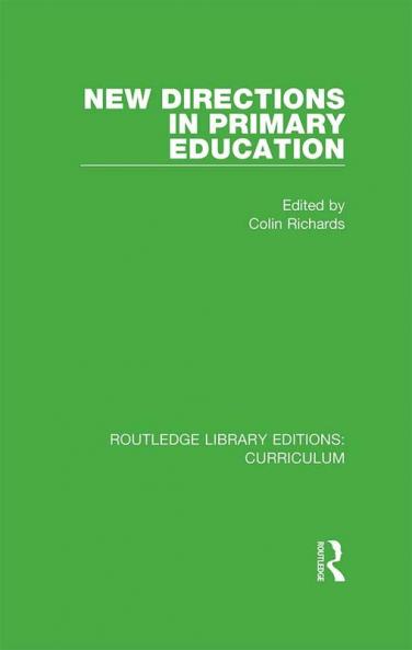 New Directions in Primary Education