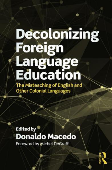 Decolonizing Foreign Language Education