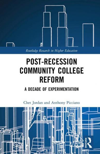 Post-Recession Community College Reform