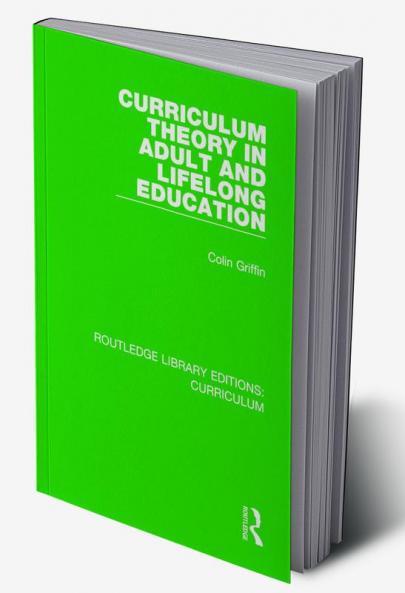Curriculum Theory in Adult and Lifelong Education
