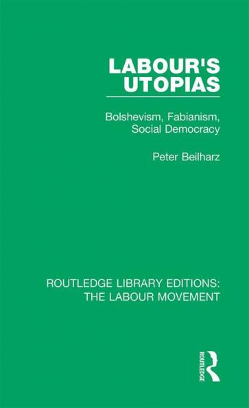 Labour's Utopias