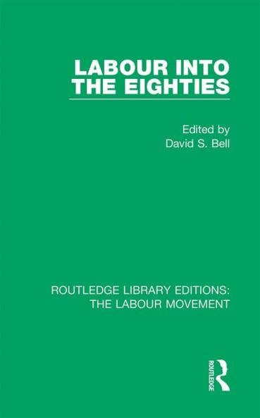 Labour into the Eighties