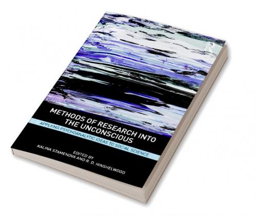 Methods of Research into the Unconscious