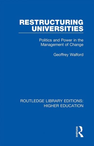 Restructuring Universities