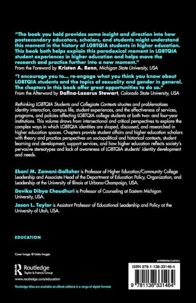 Rethinking LGBTQIA Students and Collegiate Contexts
