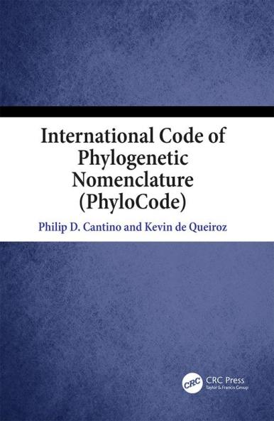 International Code of Phylogenetic Nomenclature (PhyloCode)