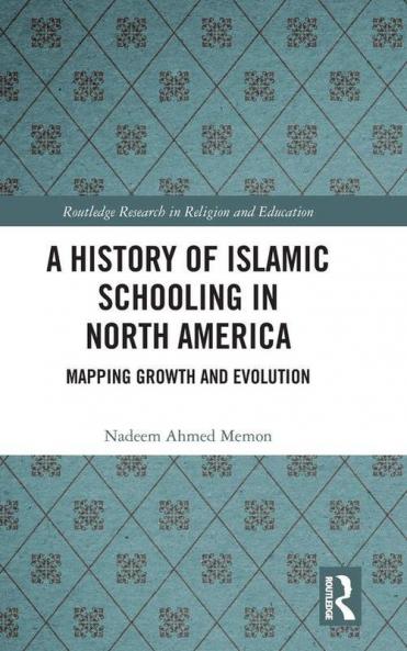 History of Islamic Schooling in North America
