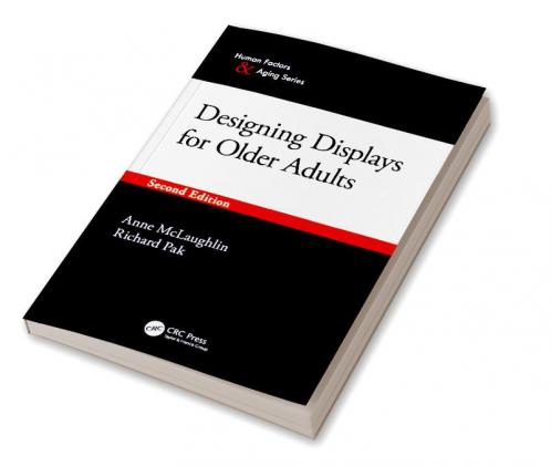 Designing Displays for Older Adults Second Edition