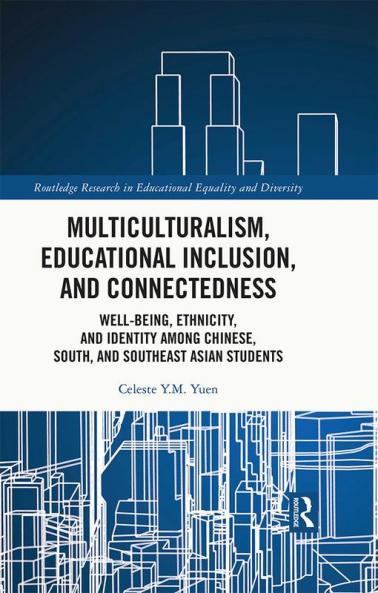 Multiculturalism Educational Inclusion and Connectedness