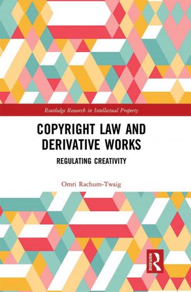 Copyright Law and Derivative Works