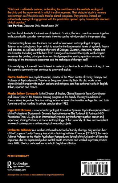 Ethical and Aesthetic Explorations of Systemic Practice