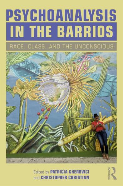 Psychoanalysis in the Barrios