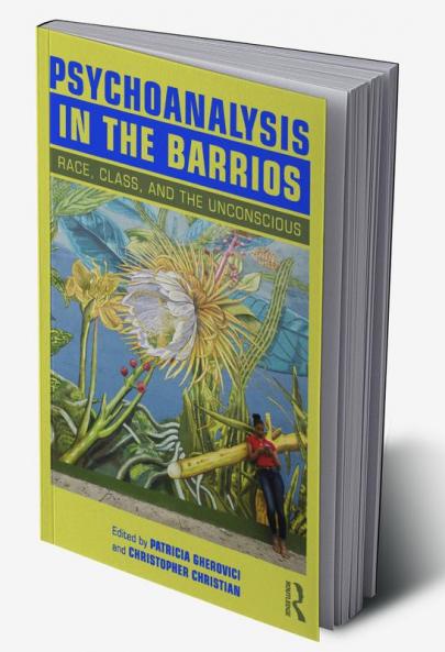 Psychoanalysis in the Barrios