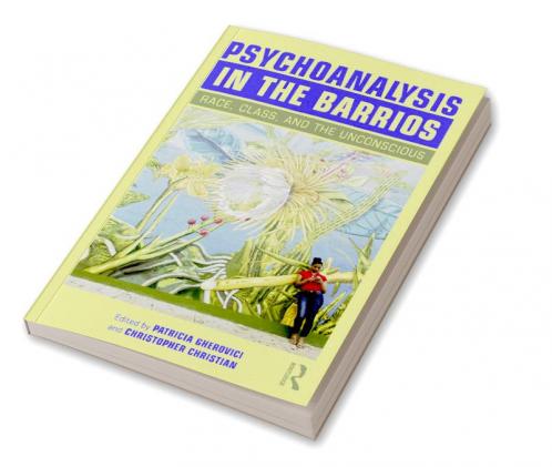Psychoanalysis in the Barrios