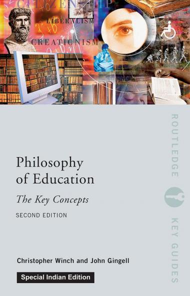 Philosophy of Education: The Key Concepts