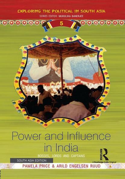 Power and Influence in India
