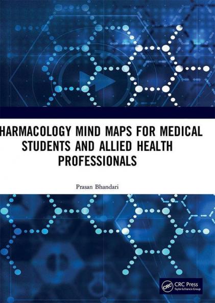 Pharmacology Mind Maps for Medical Students and Allied Health Professionals