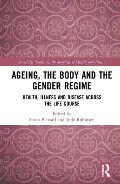 Ageing the Body and the Gender Regime