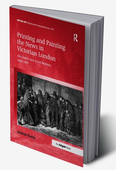 Printing and Painting the News in Victorian London