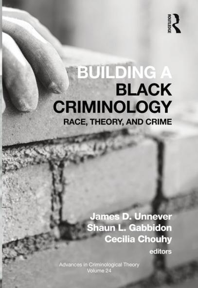 Building a Black Criminology Volume 24