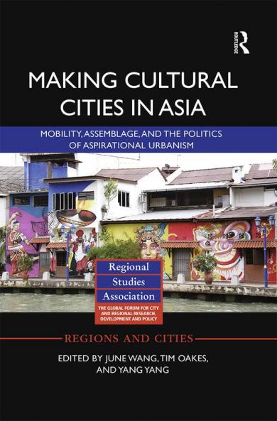 Making Cultural Cities in Asia