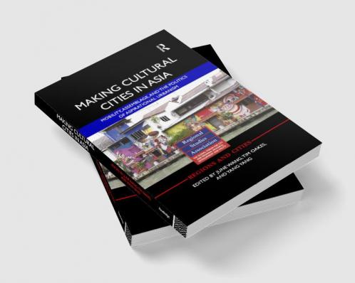 Making Cultural Cities in Asia
