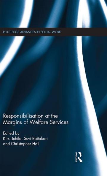 Responsibilisation at the Margins of Welfare Services