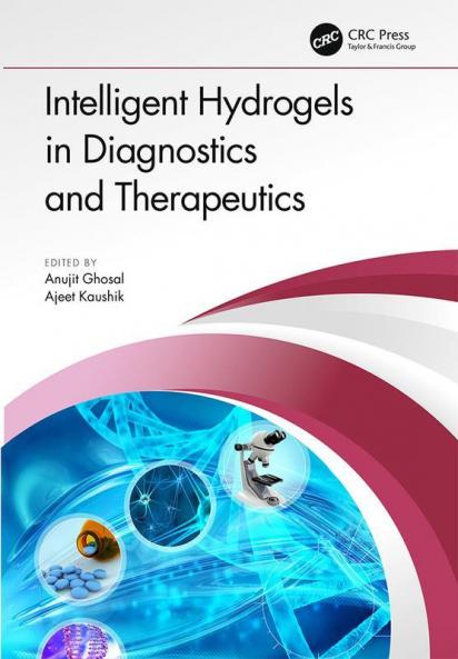 Intelligent Hydrogels in Diagnostics and Therapeutics