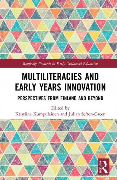 Multiliteracies and Early Years Innovation