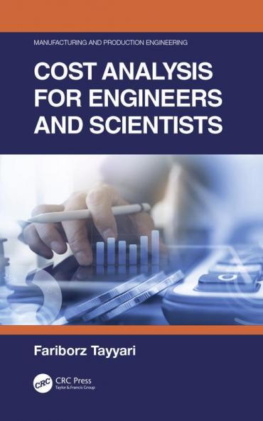 Cost Analysis for Engineers and Scientists