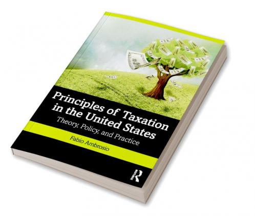 Principles of Taxation in the United States