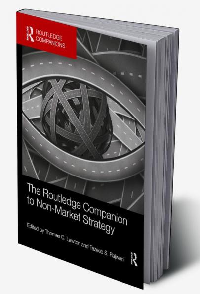 Routledge Companion to Non-Market Strategy