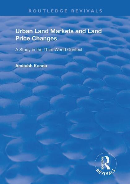 Urban Land Markets and Land Price Changes