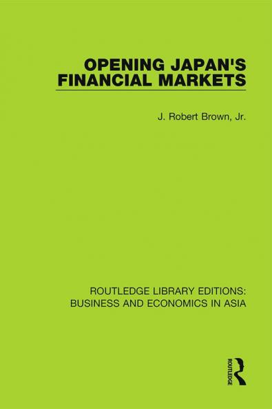 Opening Japan's Financial Markets