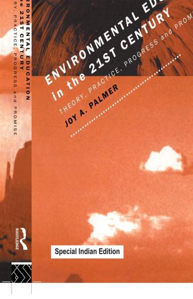 Environmental Education in the 21st Century