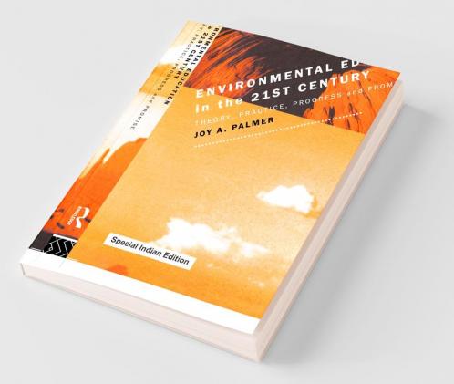 Environmental Education in the 21st Century