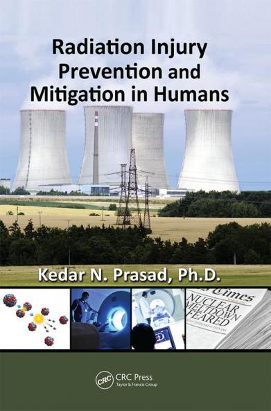 Radiation Injury Prevention and Mitigation in Humans