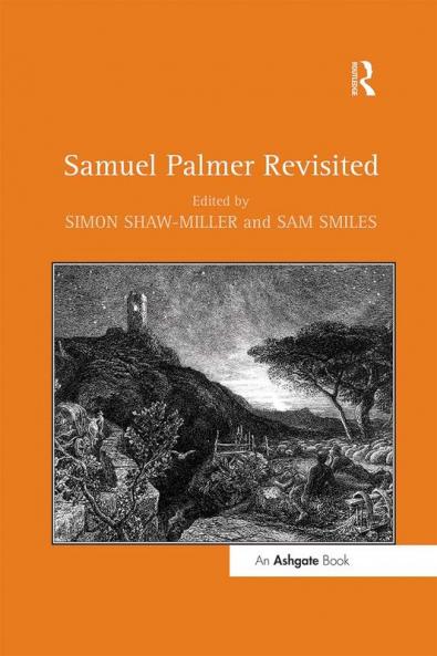 Samuel Palmer Revisited