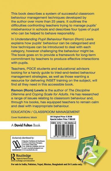 Understanding Pupil Behaviour