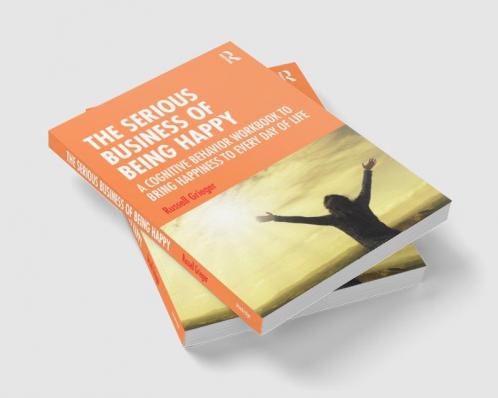 Serious Business of Being Happy