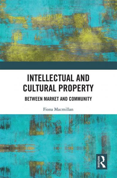 Intellectual and Cultural Property