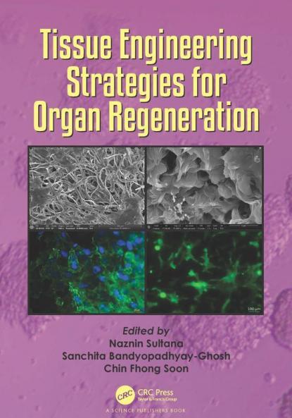 Tissue Engineering Strategies for Organ Regeneration
